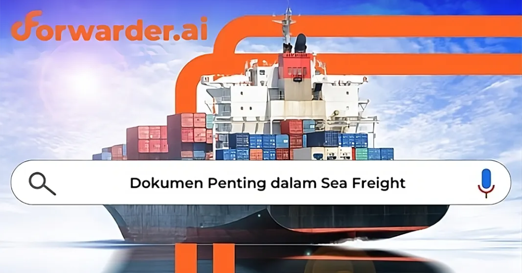 Dokumen Penting dalam Sea Freight